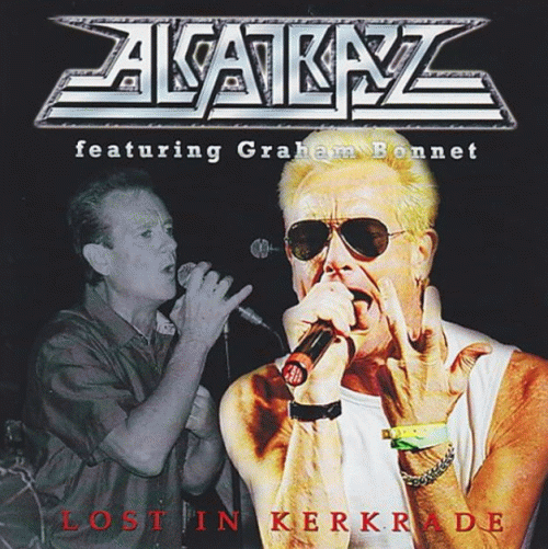 Alcatrazz : Lost in Kerkrade